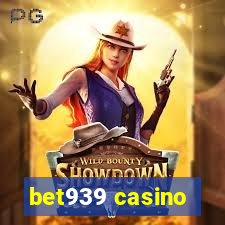 bet939 casino